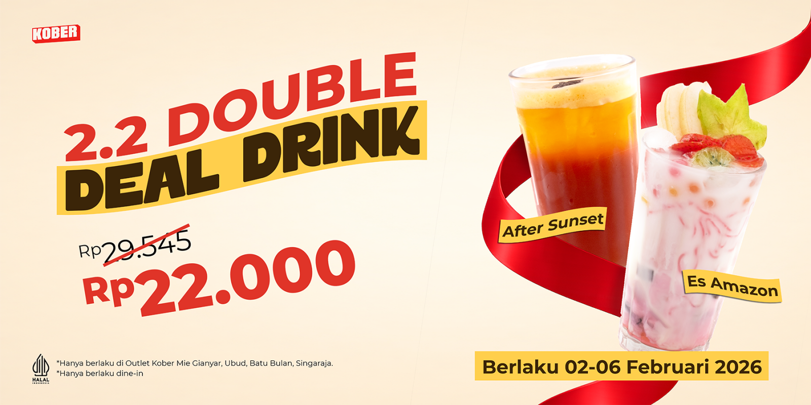 Promo 2.2 Double Deal Drink – 22K aja!